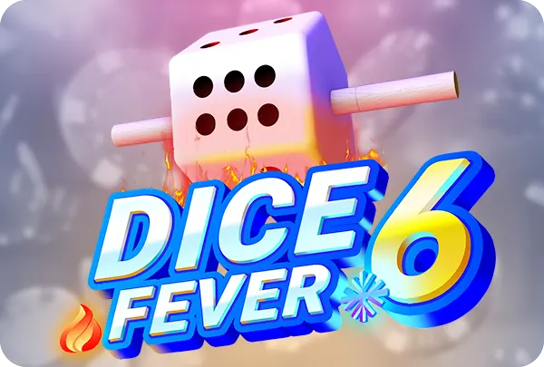 DICE 6 FEVER